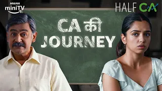 Kya C.A Banna Asaan Hai? | Half CA | Amazon miniTV