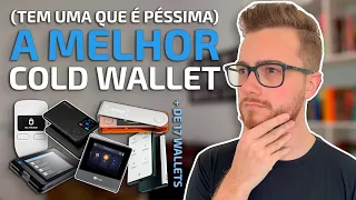 MELHORES CARTEIRAS DE CRIPTO (WALLETS) EM HARDWARE - Tem Cold Wallet que pode fazer perder TUDO!