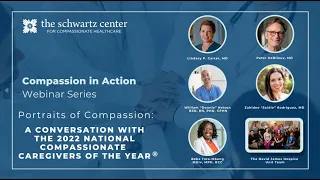 Portraits of Compassion: A Conversation with the 2022 National Compassionate Caregivers of the Year