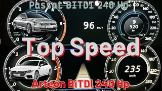 Vw Arteon Bitdi 240 hp 4Motion 240 Hp VS Vw Passat B8 tdi 240 Hp Top Speed 0-239