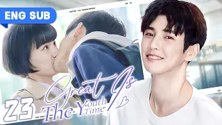 【Eng Sub】My enemy becomes my crush | Great Is the Youth Time 23 (YanXi, NiYan)