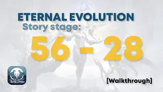 Eternal Evolution: Story [56 - 28]