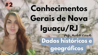 | NOVA IGUAÇU | Conhecimentos Gerais de Nova Iguaçu/RJ - #2