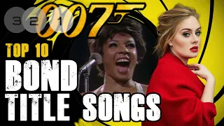 Ranking 007 - Top 10 Bond Title Songs