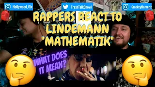 Rappers React To LINDEMANN Feat. Haftbefehl "Mathematik"!!!