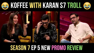 koffee with karan season 7 kareena kapoor amir khan | kwk season 7 episode 5 | kwk season 7 trolls