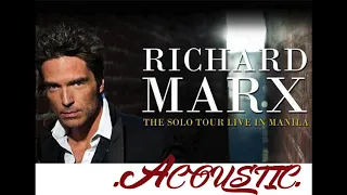 Richard Marx - Right Here Waiting - Acoustic (VoiCe OffiCial)