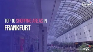 Top Shopping Areas in Frankfurt, Germany