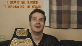 A Browns Fan Reaction to the 2020-2021 NFL Season
