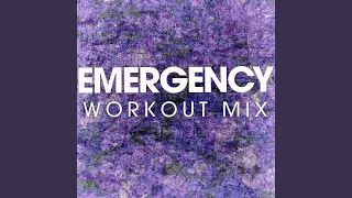 Emergency (Extended Workout Mix)