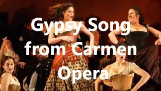 Gypsy Song from Carmen Opera