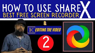 How to Record Screen using ShareX and Edit your Screen Recording