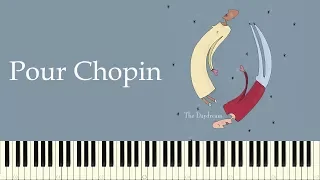 ♪ The Daydream: Pour Chopin - Piano Tutorial