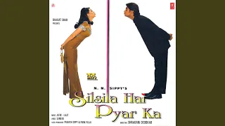 YEH SILSILA HAI PYAR KA