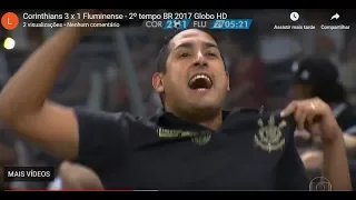 Corinthians 3 x 1 Fluminense  - 2º tempo   BR 2017   Globo HD