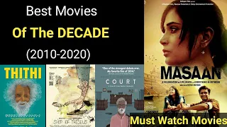 Top 10 Indian Movies of the Decade | Best Movies of India | Must Watch Movies