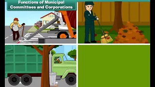 Functions of Municipal Committees and Corporations