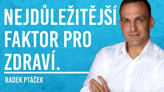 Radek Ptáček: Mozek, Tělo, Zdraví #11