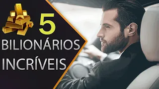 5 Bilionários Que Começaram Do Zero (INCRÍVEL) || Hábitos de Sucesso