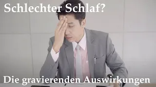 Schlechter und zu wenig Schlaf? Erfahren Sie mehr über die gravierenden Folgen von schlechtem Schlaf