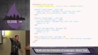 Elixir Conf 2014 - Fear and the Evolution of Languages by Bruce Tate