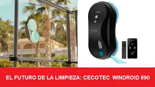 Robot Limpiacristales CECOTEC WINDROID 890: ¿Vale la Pena? Descúbrelo en Este Análisis