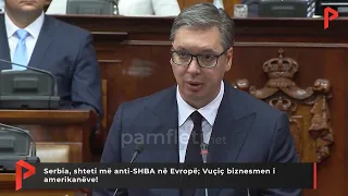 Serbia, shteti më anti-SHBA në Evropë; Vuçiç biznesmen i amerikanëve!