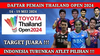 🔴 TERBARU !! DAFTAR LENGKAP SEMUA PEMAIN TOYOTA THAILAND OPEN 2024 | 14 - 19 MEI 2024