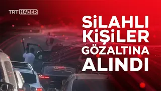 Trafiği kesip havaya ateş açtılar