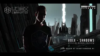 Udex - Shadows (Official Album Preview)