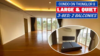 Large Quiet Condo Thonglor - Bangkok Property Tour