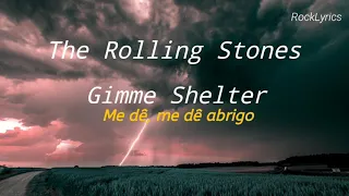 The Rolling Stones - Gimme Shelter / Legendado PT-BR