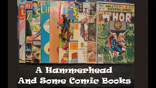 Some Comics and How My Channel Works... Plus a Hammerhead.