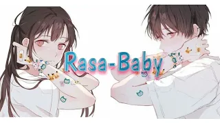 RASA-Baby•Dj Flaffos•(Припев)