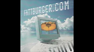 Fattburger – Fattburger.com (Full Album)