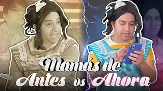 Mamás de antes VS ahora. Grandes diferencias