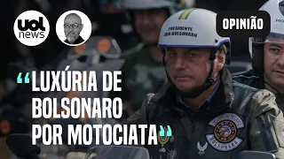 Motociatas de Bolsonaro são exemplo de desperdício | Josias de Souza