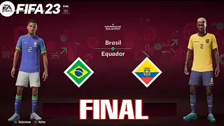 FIFA 23 - Brasil vs Equador Final Copa do Mundo Qatar 2022 gameplay ps4