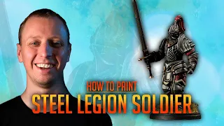 How to paint a Steel Legion Soldier (Conquest: The Last Argument of Kings)