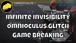 Infinite Invisibility Solo Glitch - Omnioculus Exotic Chest - Game Breaking