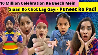 10 Million Celebrations - Siaan Ko Chot Lagi - Puneet Ro Padi | RS 1313 VLOGS | Ramneek Singh 1313