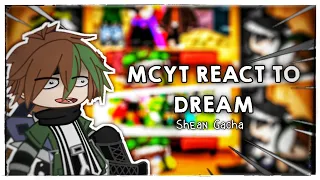 MCYT REACT TO DREAM || DSMP || Shean Gacha