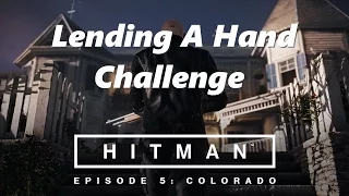 Hitman: Colorado/Freedom Fighters - Lending A Hand Challenge (XBox/PC/PS4)