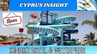 Sunrise Oasis Hotel & Waterpark, Protaras Cyprus - A Tour Around.
