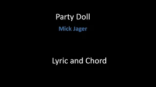 Party Doll (Mick Jagger) - Lyric and Chord