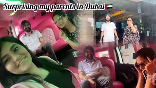 Surprising my parents in Dubai😍🇦🇪|| Dubai trip-Day 2❤️🇦🇪||