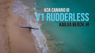 Koa Canario III - V1 off Kailua Beach, HI