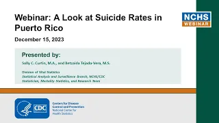 NCHS Webinar: A Look at Suicide Rates in Puerto Rico