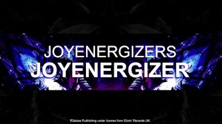 Joyenergizers - Joyenergizer (Original Mix) OUT NOW