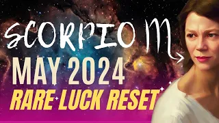 Luck in Relationships and Opportunities in Cateer 🔆 SCORPIO MAY 2024 HOROSCOPE.